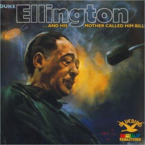 Duke Ellington And His Mother Called Him Bill (LP)